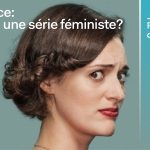 Conférence: C’est quoi une série féministe?