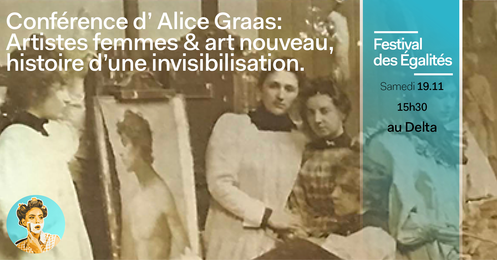 Conférence par Alice Graas: – Artistes femmes & art nouveau, histoire d’une invisibilisation.
