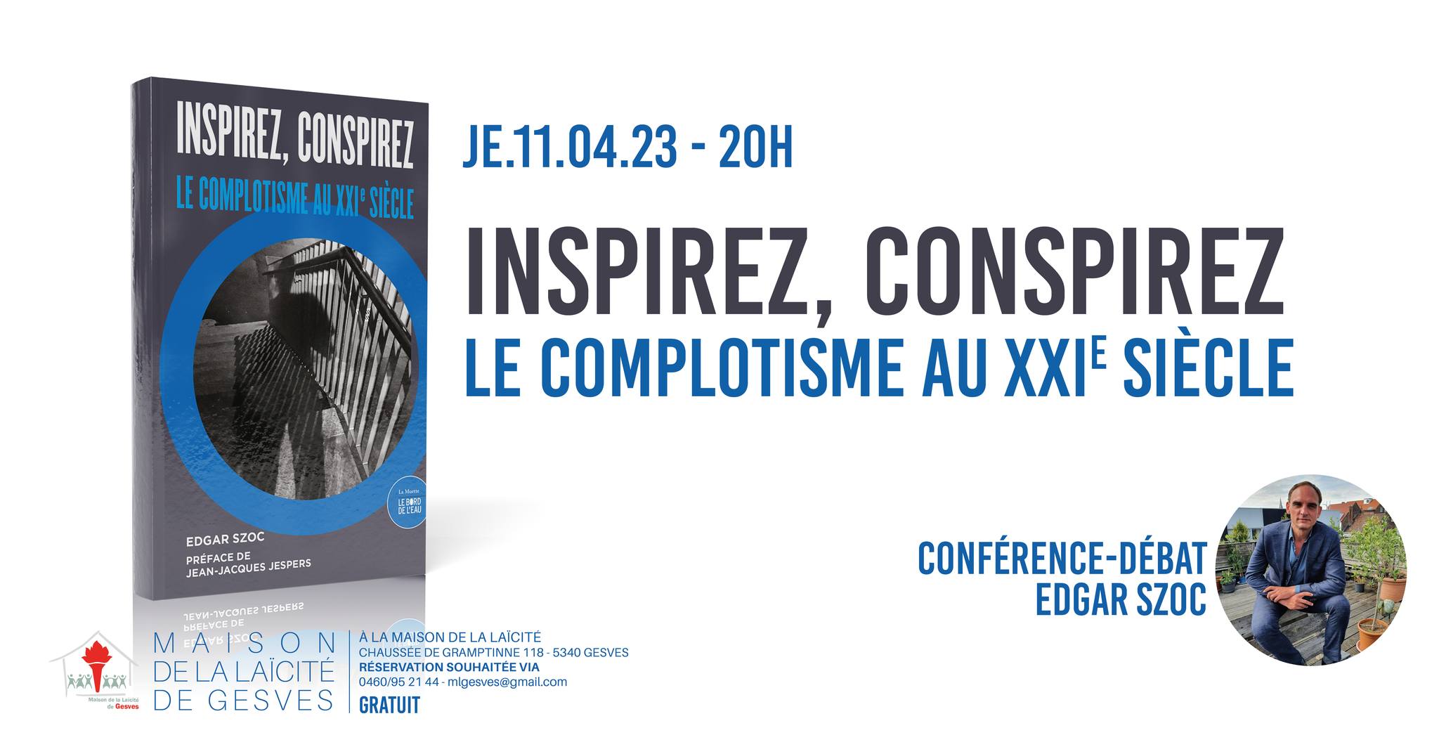 Conférence « Inspirez, conspirez. Le complotisme au XXIe Siecle »